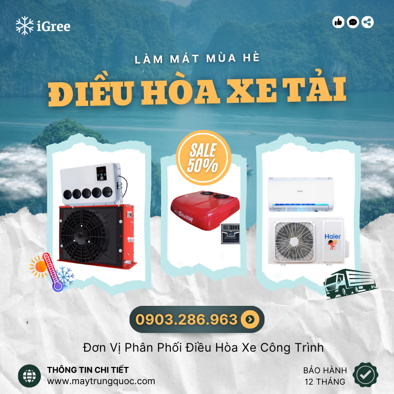 GIẢI PHÁP HOÀN VỐN ĐẦU TƯ: Điều Hòa Ắc Quy (12V/24V) Giúp Tiết Kiệm 20 Triệu Tiền Dầu/Năm