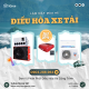 Điều Hòa 12V Cho Xe Tải Nhỏ Có Phù Hợp Không?